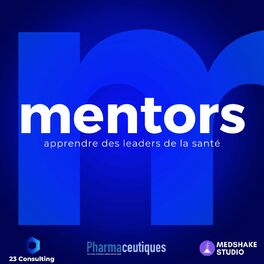 Show cover of mentors - apprendre des leaders de la santé