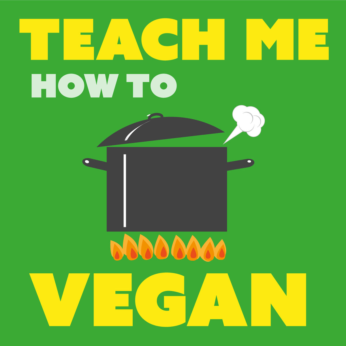 Listen to Teach Me How To Vegan podcast | Deezer