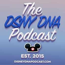 Show cover of The DSNY DNA Podcast - Discussions All About Walt Disney World
