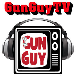 Show cover of GunGuyTV: A Firearms & Pro Second Amendment Podcast