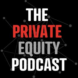 Show cover of The Private Equity Podcast