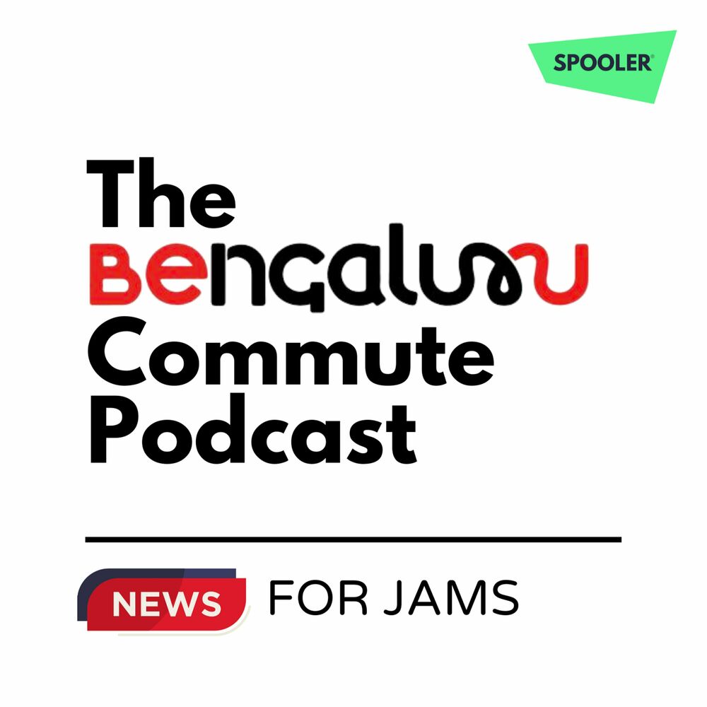 Escuchar el podcast The Bengaluru Commute Podcast