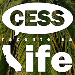 Show cover of Cess raconte sa life