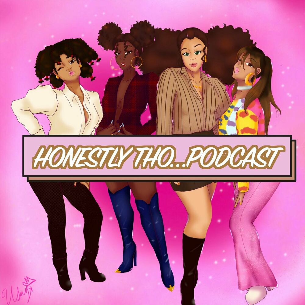 Listen to Honestly Tho...Podcast podcast | Deezer