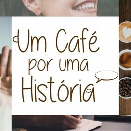 Show cover of Um Café por Uma História