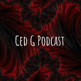 Show cover of Ced G Podcast