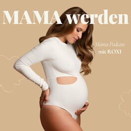 Show cover of Mama werden mit Roxi