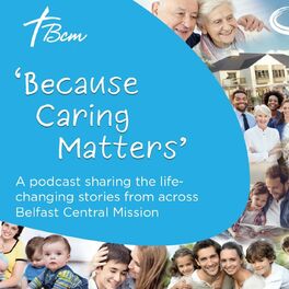 Show cover of 'Because Caring Matters' - a podcast from BCM