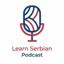 Show cover of Learn Serbian Podcast