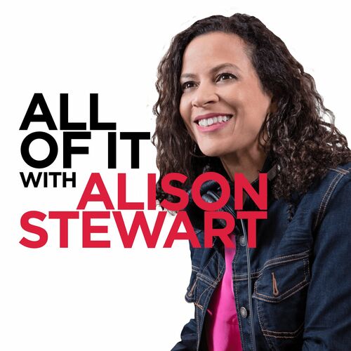 Listen to All Of It podcast