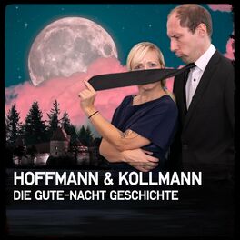 Show cover of Hoffmann & Kollmann I Die Gute-Nacht Geschichte