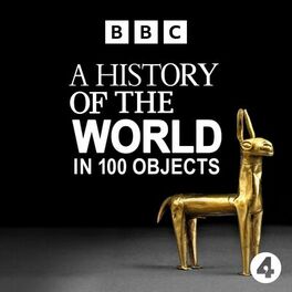 Show cover of A History of the World in 100 Objects