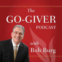 Show cover of The Go-Giver Podcast