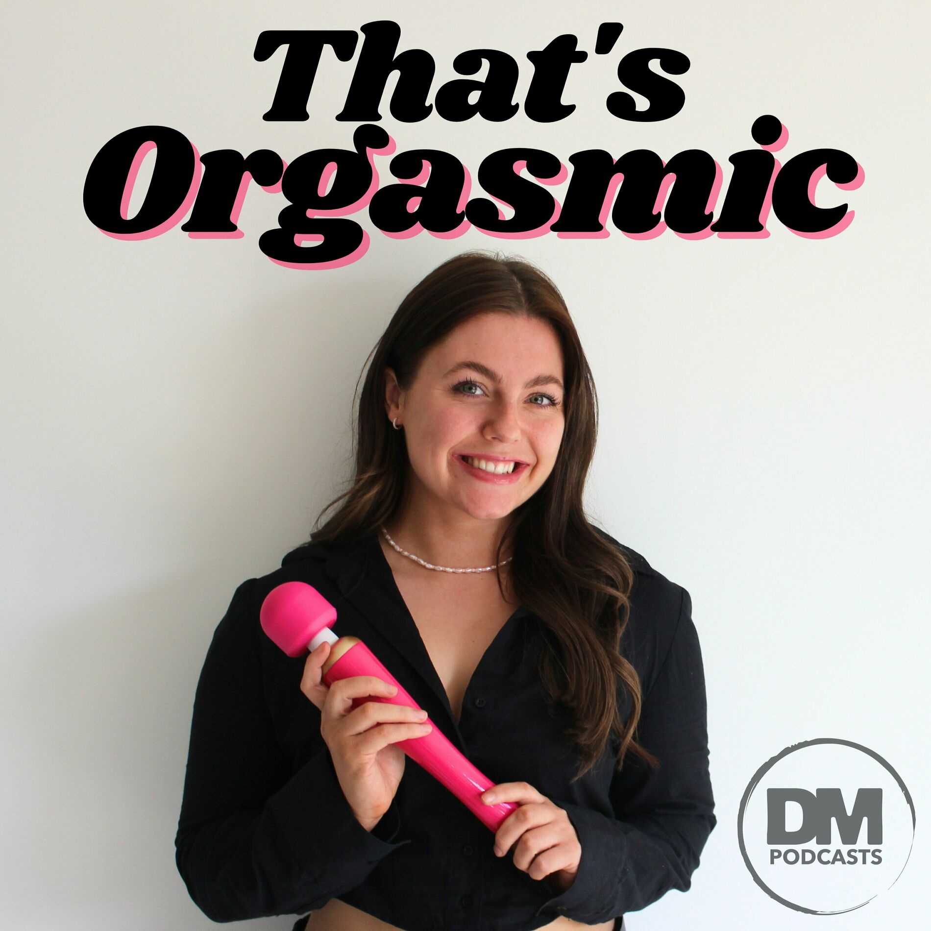 Écoute le podcast Thats Orgasmic with Sexologist Emily Duncan | Deezer