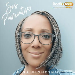 Show cover of PODCAST SOS PARENTS  | DINA VIOMESNIL  | RADIO RFE