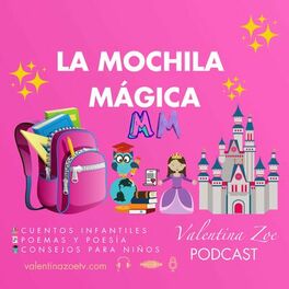 Show cover of La Mochila Mágica | Valentina Zoe 🎒✨