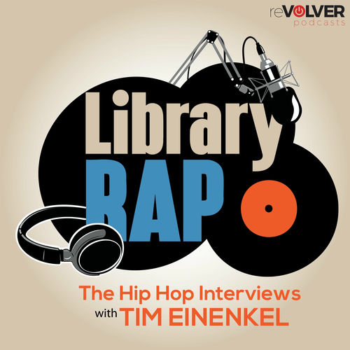 Listen to Library Rap The Hip Hop Interviews with Tim Einenkel podcast
