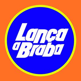 Show cover of Lança a Braba
