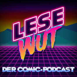 Show cover of Lesewut | Der Comic-Podcast