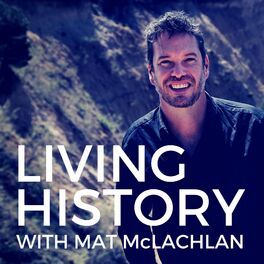 Show cover of Living History with Mat McLachlan