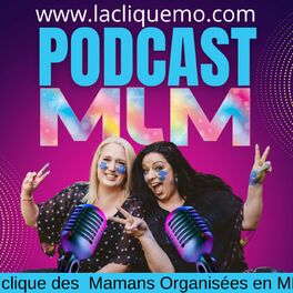 Show cover of La clique des Mamans Organisées en MLM