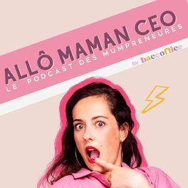 Show cover of Allô Maman CEO