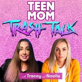 Show cover of Teen Mom Trash Talk