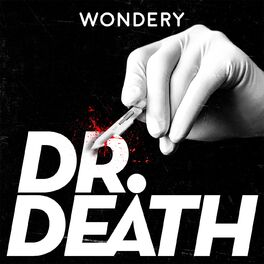 Show cover of Dr. Death | S1: Dr. Duntsch