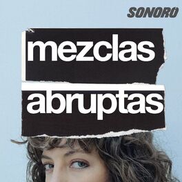 Show cover of Mezclas Abruptas
