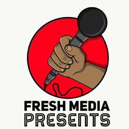 Show cover of Fresh Media Presents