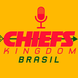 Show cover of Chiefs Kingdom Brasil
