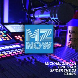 Show cover of MZNOW with Michael Zavala