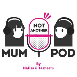 Show cover of Not Another Mum Pod