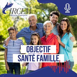 Show cover of Fondation IRCEM : Objectif Santé Famille