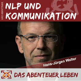 Show cover of Das Abenteuer NLP & Kommunikation