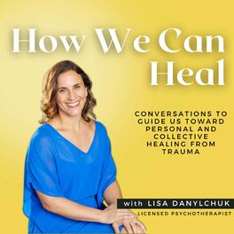 Show cover of How We Can Heal