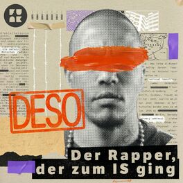 Show cover of Deso – Der Rapper, der zum IS ging