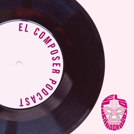 Show cover of El Composer Podcast