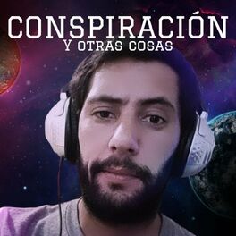 Show cover of Conspiracion y otras cosas