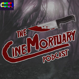 Show cover of CineMortuary Podcast