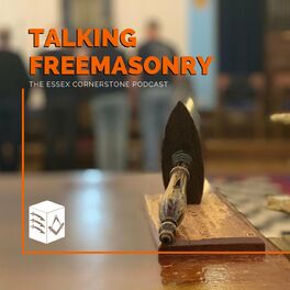 Show cover of Talking Freemasonry - The Essex Cornerstone Podcast
