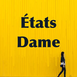 Show cover of États Dame
