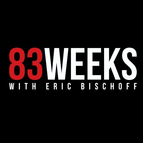 Listen To 83 Weeks With Eric Bischoff Podcast | Deezer