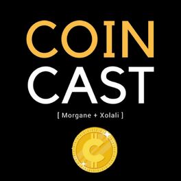 Show cover of Coin Cast : Bitcoin et Crypto-monnaie