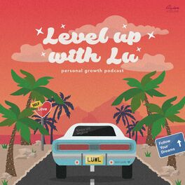 Show cover of Level Up With Lu