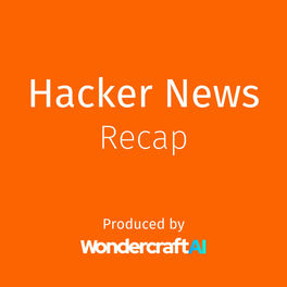 Listen to Hacker News Recap podcast | Deezer