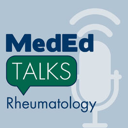 Show cover of MedEdTalks - Rheumatology