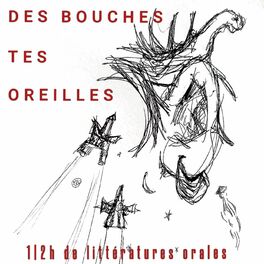 Show cover of Des bouches tes oreilles
