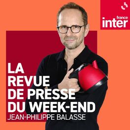 Show cover of La Revue de Presse du week-end