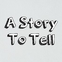 Show cover of A Story To Tell